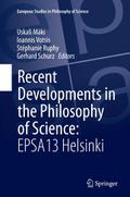 Recent Developments in the Philosophy of Science: 