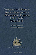 Voyages to Hudson Bay in Search of a Northwest Passage, 1741-1747