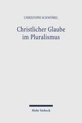 Christlicher Glaube im Pluralismus