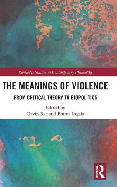 The Meanings of Violence