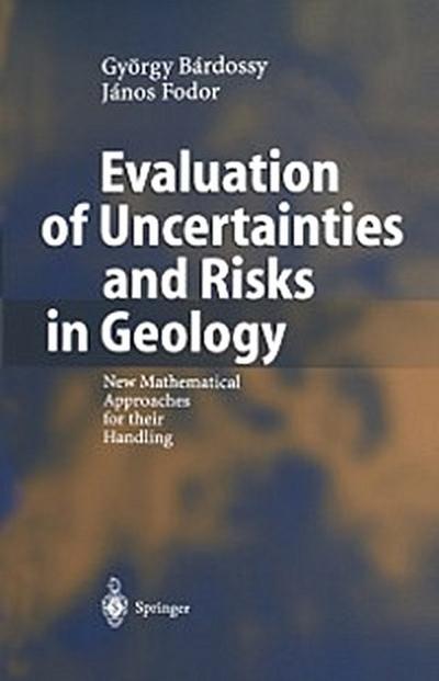 Evaluation of Uncertainties and Risks in Geology