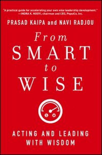 From Smart to Wise