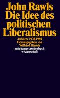 Die Idee des politischen Liberalismus
