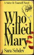 Who Killed Mary
