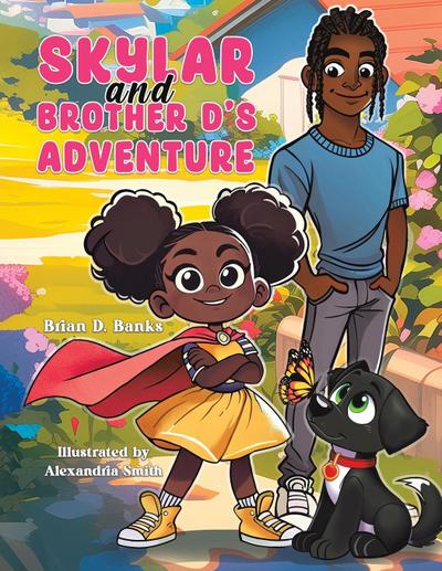 Skylar and Brother D’s Adventure