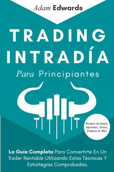 Trading Intradía Para Principiantes