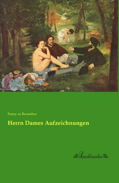 Herrn Dames Aufzeichnungen