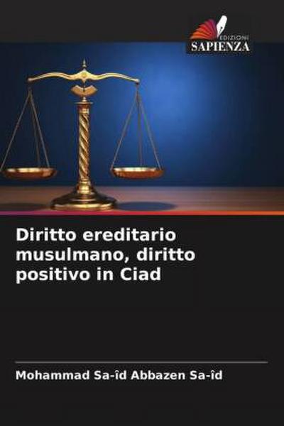 Diritto ereditario musulmano, diritto positivo in Ciad
