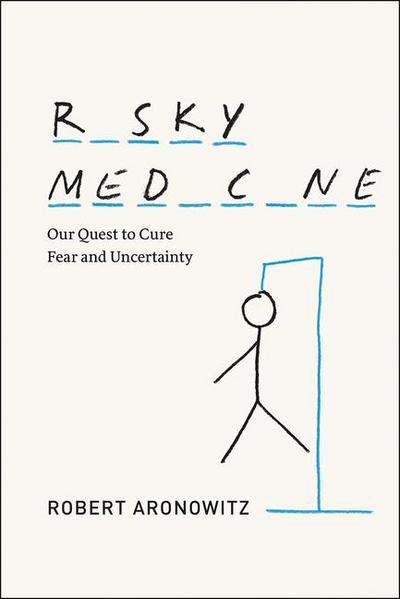 Risky Medicine