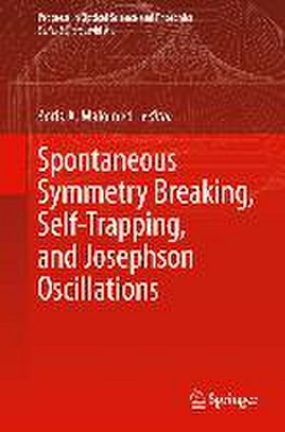 Spontaneous Symmetry Breaking, Self-Trapping, and Josephson Oscillations