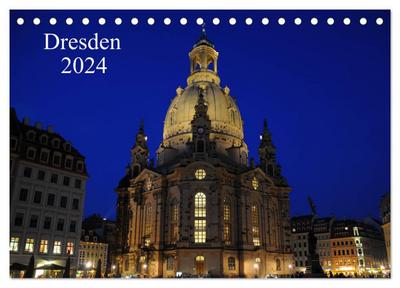Dresden 2024 (Tischkalender 2024 DIN A5 quer), CALVENDO Monatskalender