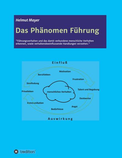 Das Phänomen Führung