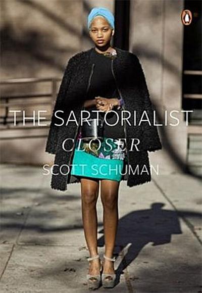The Satorialist: Closer