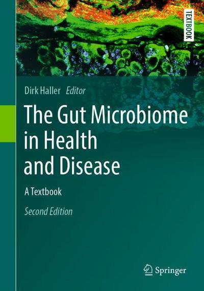 The Gut Microbiome in Health and Disease