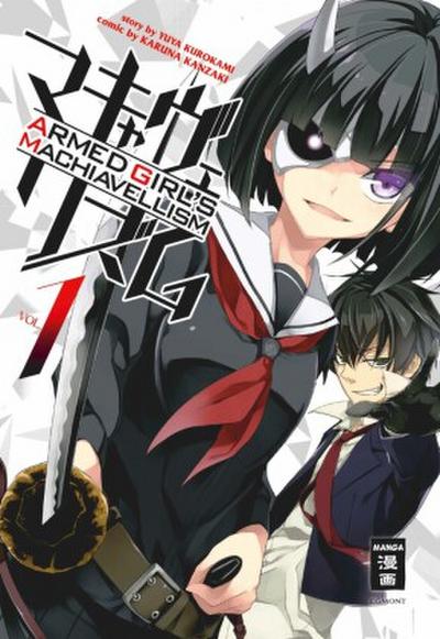 Armed Girl’s Machiavellism. Bd.1