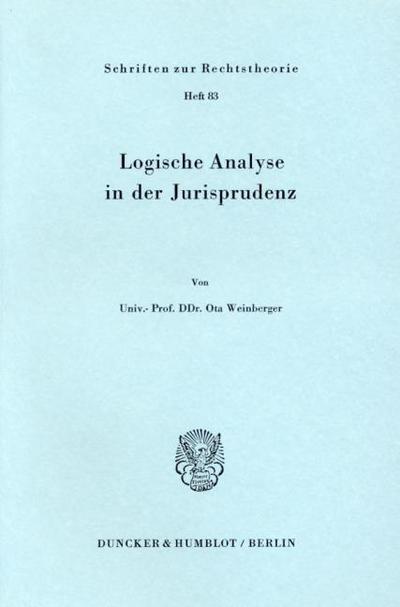 Logische Analyse in der Jurisprudenz.