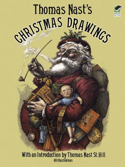 Thomas Nast’s Christmas Drawings