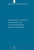 Die Konzeption des Messias bei Maimonides und die 