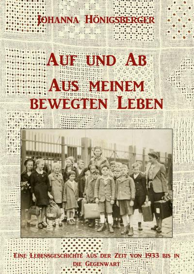 Auf und Ab - Aus meinem bewegten Leben