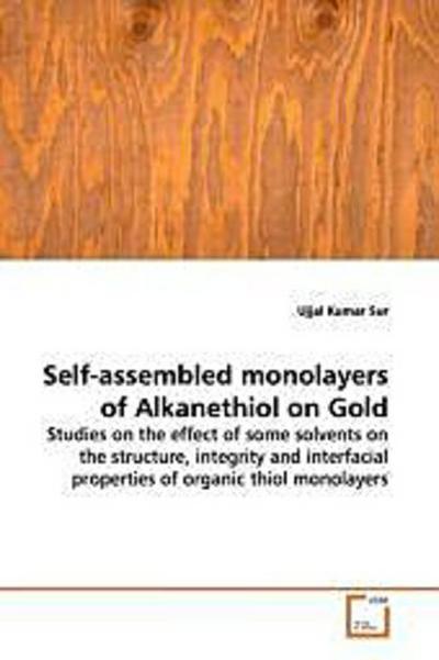 Self-assembled monolayers of Alkanethiol on Gold
