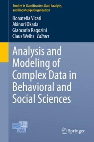 Analysis and Modeling of Complex Data in Behavioral and Social Sciences