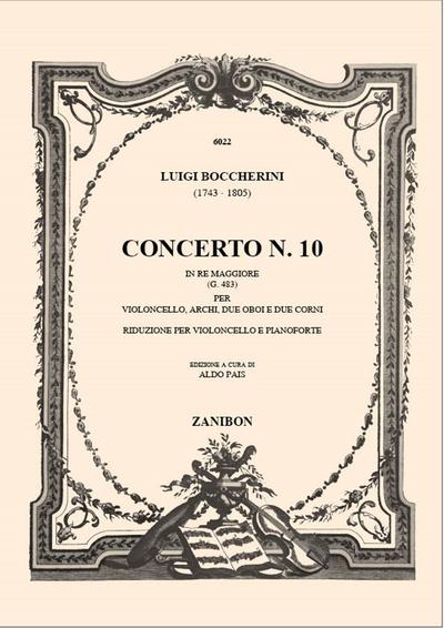 Konzert D-Dur Nr.10 G483 fürVioloncello und Orchester für