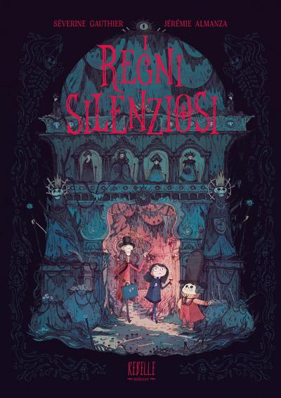 Gauthier, S: I regni silenziosi