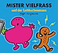 Mister Vielfraß und der Lebkuchenmann