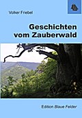 Geschichten vom Zauberwald