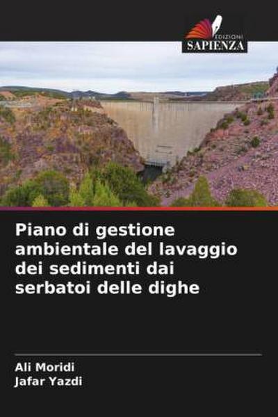 Piano di gestione ambientale del lavaggio dei sedimenti dai serbatoi delle dighe