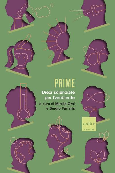 Prime. Dieci scienziate per l’ambiente