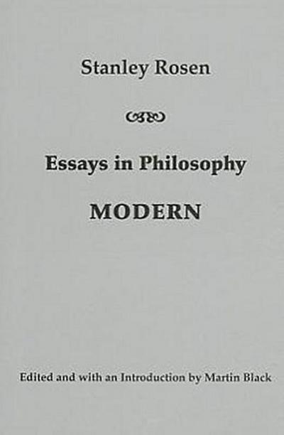 Essays in Philosophy: Modern