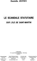 Scandale statutaire sur  l’ilede saint
