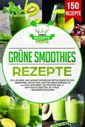 Grüne Smoothies Rezepte