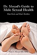 Dr. Moyad’s Guide to Male Sexual Health