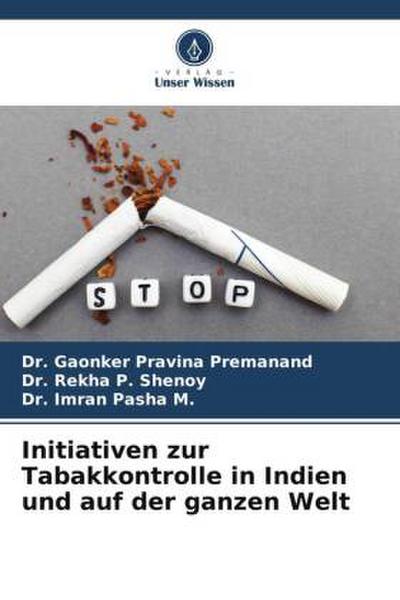 Initiativen zur Tabakkontrolle in Indien und auf der ganzen Welt