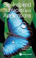 BIO-INSPIRED SURFACES AND APPLICATIONS
