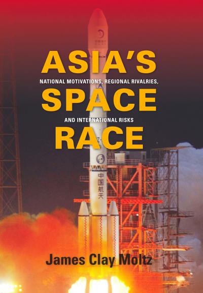 Asia’s Space Race