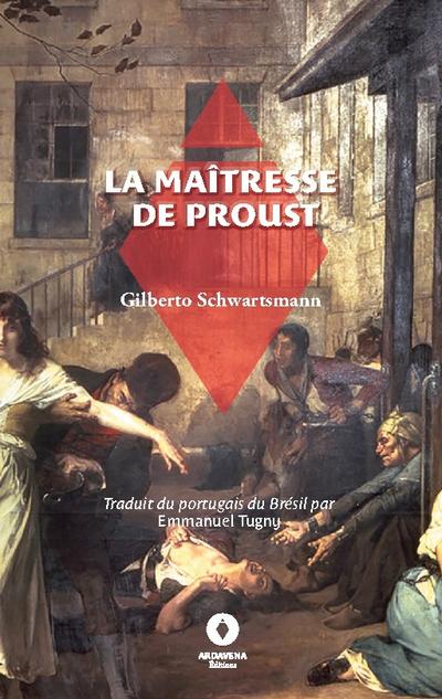 La Maîtresse de Proust