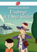 L’auberge de l’Ange-Gardien - Texte intégral