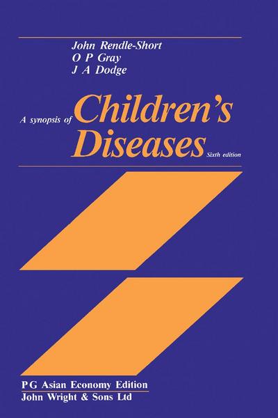 A Synopsis of Children’s Diseases