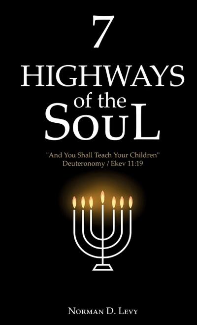 Levy, N: 7 Highways of the Soul