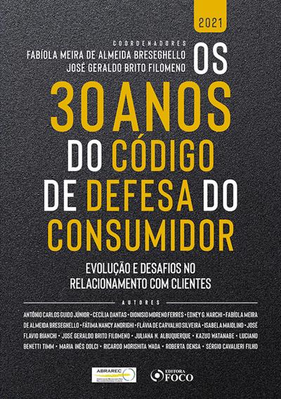 Os 30 anos do Código de Defesa do Consumidor