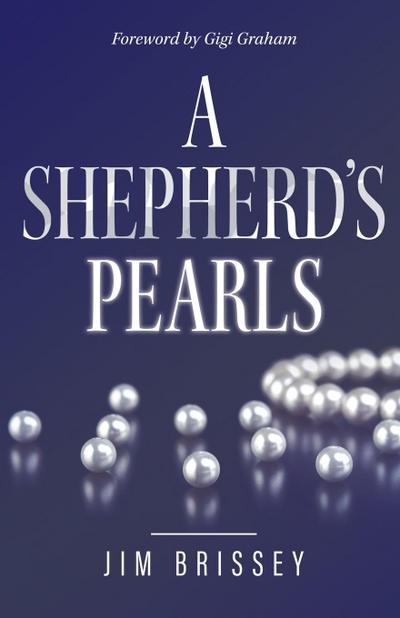 A Shepherd’s Pearls