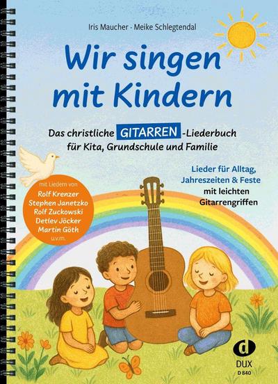 Wir singen mit Kindern - Gitarre