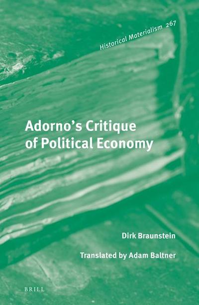Adorno’s Critique of Political Economy