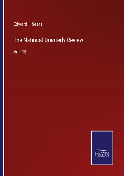 The National Quarterly Review