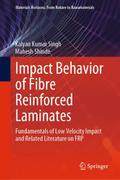 Impact Behavior of Fibre Reinforced Laminates