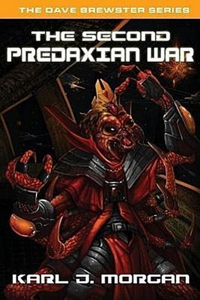 The Second Predaxian War - The Dave Brewster Series (Book 2)