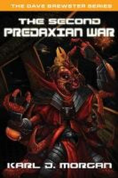 The Second Predaxian War - The Dave Brewster Series (Book 2)